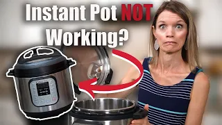 Reasons your Instant Pot WON'T Come to Pressure--And how to fix it!