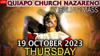 LIVE: Quiapo Church Mass Today -19 October 2023 (Thursday) HEALING MASS