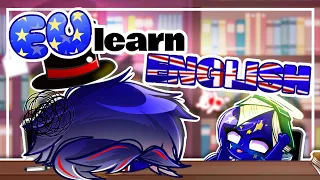 EU learn english (+In the beninging meme) ||Countyhumans ft. UK, EU, France|| Gacha Club