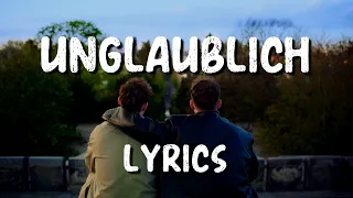 HE/RO - UNGLAUBLICH Lyrics Lyric Video