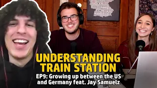 EP9: Growing up between the US and Germany feat. Jay Samuelz