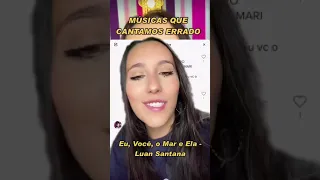 MÚSICAS QUE CANTAMOS ERRADO- EU, VOCÊ, O MAR E ELA (LUAN SANTANA) 💜