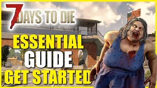 7 Days to Die | ESSENTIAL TIPS 🏁💡 | Guide for Beginners Alpha 20