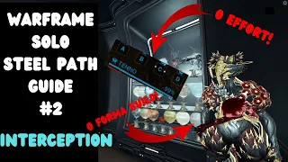 YOU WILL COMPLETE STEEL PATH INTERCEPTIONS EASY WITH THIS BUILD! | Warframe Solo Steel Path