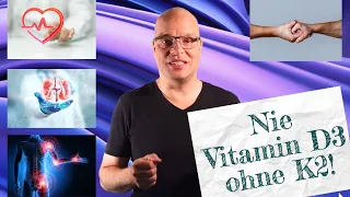 Nie Vitamin D3 ohne Vitamin K2!