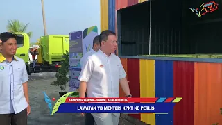 Lawatan Kerja YB Menteri KPKT ke Perlis. Pelancaran PUSAT SISA LESTARI Kg Seberang Ramai, Perlis.