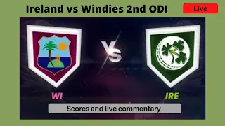🔴Live | Ireland vs West Indies 2nd ODI | Live Scores Streaming Today's Match