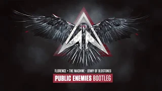 Florence + The Machine - Jenny of Oldstones (Public Enemies Bootleg)