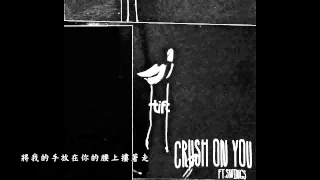 [繁中字幕] Crush - Crush on you