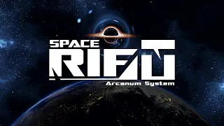 Spacerift: Arcanum system - ознакомительный