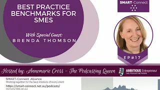 Episode #17 - Best Practice Benchmarks for SME Businesses