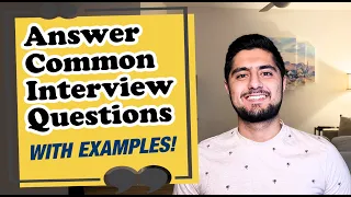 How to Answer Common Residency Interview Questions (with Examples!)