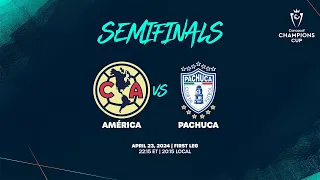 América vs Pachuca | 2024 Concacaf Champions Cup