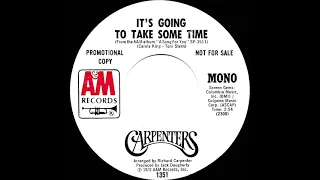 1972 Carpenters - It’s Going To Take Some Time (mono radio promo 45)