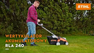 Wertykulator akumulatorowy STIHL RLA 240