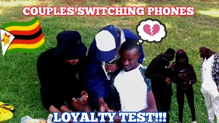 Making Couples Switch Phones for 60seconds ||loyalty test|| Bulawayo Edition