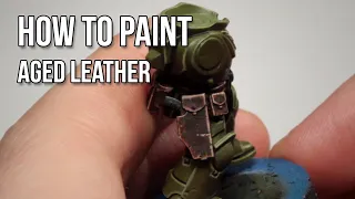 How To Paint Aged Leather For Space Marines (and other animals)