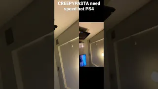 CREEPYPASTA need speed hot PS4