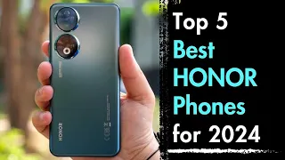 Best HONOR Phones to buy in 2024