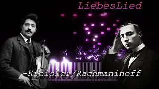 F. Kreisler/S. Rachmaninoff - Liebesleid (Love's Sorrow)