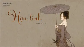 lyrics + vietsub Họa tình 画情 by  Diêu Bối Na 姚贝娜