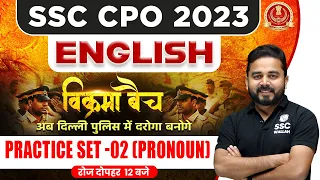 SSC CPO ENGLISH CLASSES 2023 | CPO ENGLISH PRACTICE SET #2 | PRONOUN | CPO ENGLISH BY SANDEEP SIR PW