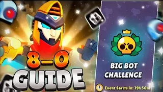 Big Bot Challenge 8-0 | Pro Trips And All Maps and New BRAWL PASS...