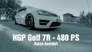 HGP Golf 7 R - 2.0 TSI - 480 PS - TestRun/ TestDrive [POV Style] - incl. Highspeed