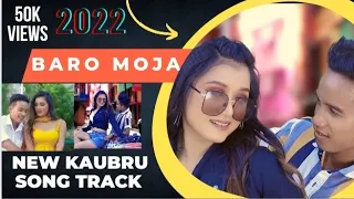 Baro Moja | New Kaubru Song Track With Lyrics | Uainsok9ha Bru | New Kaubru Song Track 2022 |