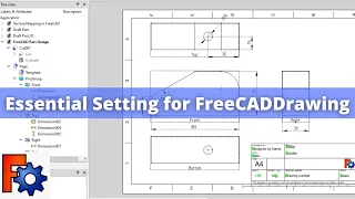 Essential Drawing Setting in FreeCAD | FreeCAD Drawing | FreeCAD Tutorial |