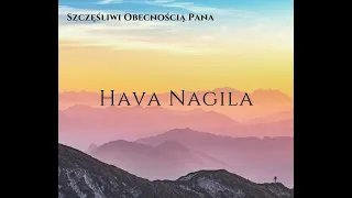 SzOP - Hava Nagila