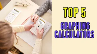 Best Graphing Calculators: Powerful and intuitive graphing calculator
