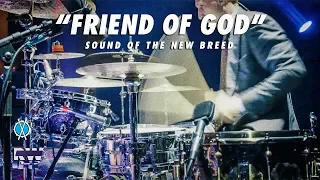 Friend of God // Sound of the New Breed // Royalwood Church