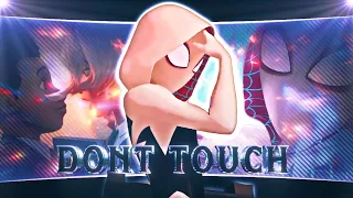 Gwen edit - Look Don't touch [Edit/Amv] Quick !