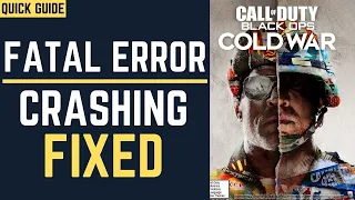 COD Cold War Fatal Error Fix | Crashing Fixed | Cod Black Ops Cold war Stuck On Loading screen |