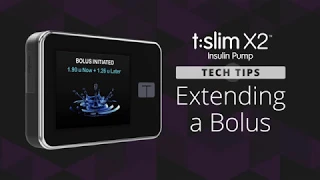 Extending a Bolus on the t:slim X2™ Insulin Pump