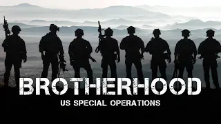 BROTHERHOOD || US SOF