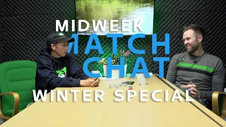 Winter Match Chat Special: Maver Match Fishing TV: