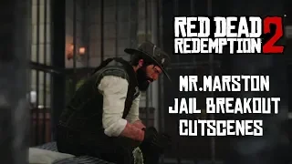 All Of Mr.Marston Secret Jail Breakout Cutscenes Red Dead Redemption 2