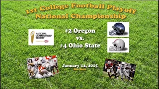 2015 CFP National Championship (#4 Ohio State v #2 Oregon) One Hour