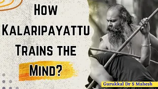 Kalaripayattu: Rewiring the Subconscious -Embark on a Journey of Mindful Mastery |Agasthyam Gurukkal