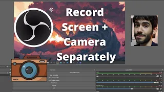 How to Record Screen and Webcam in OBS Separately