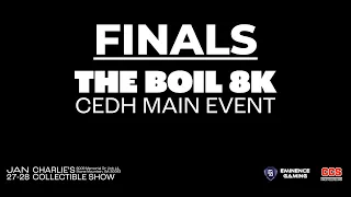 FINALS of The Boil: CEDH Pro Tour Coverage in the TopDeck Championship Series (Platinum Event 2)