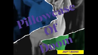 Devil's Revenge | Pillowcase of Doom | Please file under Star Trek