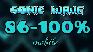 Sonic Wave 87-100% on mobile (EXTREME DEMON)