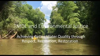 Environmental Justice in Clean Water Act Implementation - National 303(d)/TMDL Webinar Series
