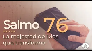 Salmo 76 -  Reavivados Por Su Palabra | #RPSP