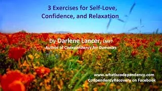 3 Recovery Exercises for Self-Love, Confidence, and Relaxation
