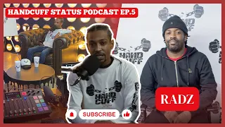 Handcuff Status Podcast: Radz x Mental Health Ep.5