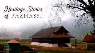 Pazhassi Circuit | Visuals of the yesteryear | Journey through life of Kerala Varma Pazhassi Raja